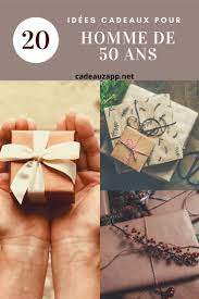 Idees Cadeaux Homme De 50 Ans Cadeau Homme Comment Faire Un Cadeau Idee Cadeau Homme