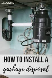Common areas include the sink flange where the disposal connects to the bottom of the sink, the hose that leads from the dishwasher to the disposal, and hose that discharges waste from the disposal to the drain system. How To Install A Badger Garbage Disposal Making Manzanita