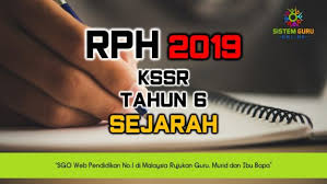 Semoga tahun ini merupakan tahun yang memberi sinar baru dan segala impian sebelum ini dapat dicapai. Rph 2019 Kssr Tahun 6 Sejarah