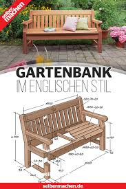 Gartenbank Im Englischen Stil Bauen In 2020 Gartenbank Selber Bauen Selber Bauen Anleitung Und Selber Bauen Holz