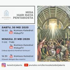 8k viewsstreamed 1 day ago. Jadwal Misa Hari Raya Kenaikan Gereja Katedral Jakarta Facebook