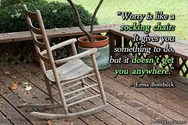 Discover and share rocking chair quotes. Quotes About Rocking Chair 55 Quotes