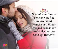 Whether you're looking for a quote to match your wedding's country vibe, or simply love country music, we've got you covered with these quotes about love. Winter Love Quotes 15 Quotes That Best Express A Lover S Heart
