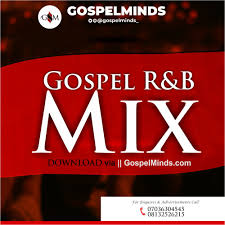 Free Mixtape Gospel R B Mix Mp3 Download Non Stop 2019