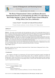 347 elephant road (opposite of estran mollika) dhaka. Pdf The Role Of Organizational Culture And Human Resource Management Practices In Strengthening The Effect Of Leadership On Knowledge Sharing A Study At Ngudi Waluyo General Hospital Wlingi Blitar East Java Indonesia