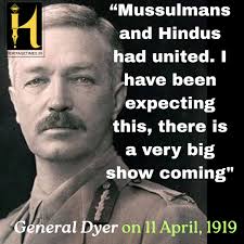 Why did General Dyer fire upon the unarmed Indians at Jallianwala Bagh
