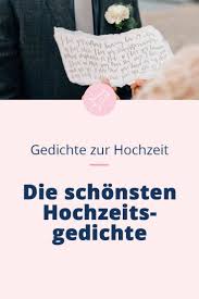 Gedichte Zur Hochzeit In 2020 Gedichte Zur Hochzeit Ehegelubde Spruche Hochzeit