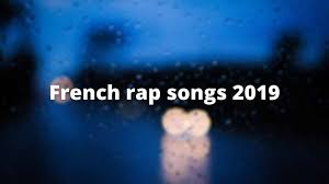 10 rap songs that perfectly describe love music 5 French Rap Songs From 2019 That You Should Know French Iceberg