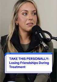 Losing Friendships During Cancer Treatment Journey