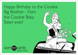 Birthday Wishes For Big Brother Funny Godinu Dana Stariji Brother Birthday Quotes Birthday Quotes Funny For Him Birthday Quotes Funny