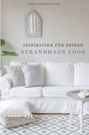 Einrichtung Im Strandhaus Stil Tipps Fur Die Maritime Deko Onlineshop Strandhaus Wohnung Einrichten Ideen Einrichtung