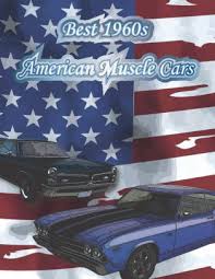 Select from 35970 printable coloring pages of cartoons, animals, nature, bible and many more. Best 1960s American Muscle Cars 1960 1970 Car Coloring Book Car Coloring Book For Adults Classic Car Coloring Book American Muscle Cars Coloring Book By Kht Muscars Paperback Barnes Noble