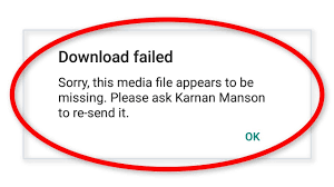 How To Fix Sorry This Media File Appears To Be Missing Whatsapp Download Failed Error Youtube