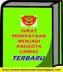 · berumur 18 tahun s/d 55 tahun. Contoh Surat Pernyataan Menjadi Anggota Linmas Format Administrasi Desa