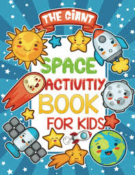 School's out for summer, so keep kids of all ages busy with summer coloring sheets. The Giant Space Activity Book For Kids Space Themed Coloring Pages Color By Number Dot To Dot Puzzles Mazes Math Cross Words Word Search And More Inside Kids Press Jane 9798577274795 Amazon Com