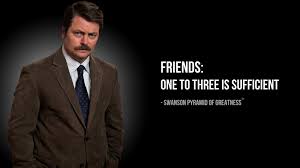 I have cried twice in my life. Ron Swanson Quotes Quotesgram