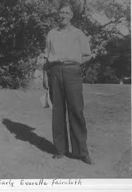 Early Everett “Big Daddy” Faircloth (1888-1956)