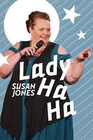 Susan Jones: Lady Ha Ha - Comedy Dynamics