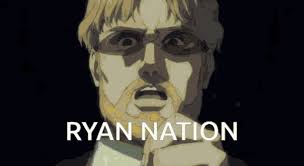 Ryan Nation Ryan GIF