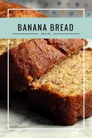 Banana Loaf Recipe Banana Bread Recipes Banana Recipes Banana Bread Recipe Uk