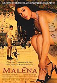 Watch Malena Movie Free Online 9movies In 2020 Romantic Movies Monica Bellucci Movies Hollywood Movies 2018