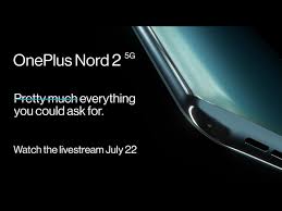 We expect the oneplus nord 2 to be available in blue and grey colours. Oneplus Nord Part Deux Event How To Watch The Nord 2 Reveal