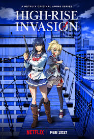 Watch all you want for free. Netflix High Rise Invasion Erhalt Anime Adaption Anime2you