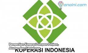 Pengertian Koperasi Simpan Pinjam Aturan Dan Contohnya