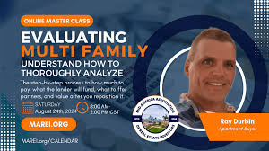 MAREI Master Class: Evaluating Multi-Family Property with Ray Durbin