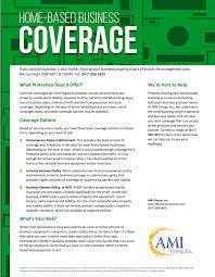 Properly Insuring Your Home Based Business Is Crucial To Protecting Both Your Business And Your Home At Ami Gr Home Based Business Business Person How To Plan
