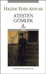 Halide Edip Adivar Atesten Gomlek Epub Ebook Download Pdf E Kitap Indir Kitap Kitap Listeleri Kitap Kapaklari