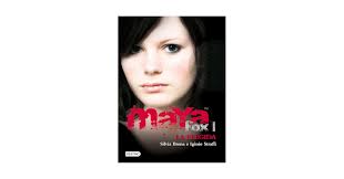 Maya Fox I. La elegida: Maya Fox 1: Brena, Silvia, Straffi, Iginio:  9788408086031: Amazon.com: Books