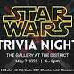 Star Wars Trivia Night @ The Gallery