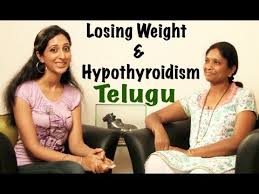 Hypothyroidism And Losing Weight Telugu Youtube