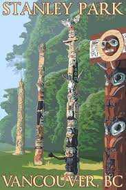 Vancouver Canada Stanley Park Totems 107071 Metal Wall Decor Art Multiple Sizes Ready To Hang Travel Posters Posters Canada National Park Posters