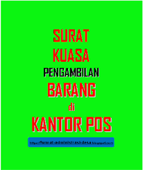 Seperti apa contoh surat kuasa yang benar? Download Surat Kuasa Untuk Pengambilan Barang Di Kantor Pos Format Administrasi Desa