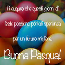 6 cos'è la domenica di pasqua, la risurrezione di gesù? Auguri Buona Pasqua Cartoline Con Frasi Sulla Pasqua 2021