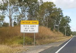 You can engage everyone you're traveling with trivia! Australia Uses Trivia Signs To Keep Drivers Awake On Long And Boring Roads And It S Genius Bored Panda