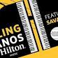 Dueling Pianos featuring Savage Pianos, at Hilton Mystic