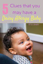 5 Clues That You May Have A Dairy Allergy Baby Even If You Re Breastfeeding Dairy Allergy Baby Dairy Allergy Baby Food Allergies