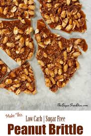 How To Make Low Carb Peanut Brittle The Sugar Free Diva