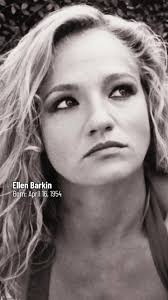 Ellen Barkin: American Actress and Producer Then and Now