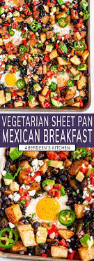 Vegetarian Sheet Pan Mexican Breakfast Aberdeen S Kitchen Recipe Vegetarian Recipes Healthy Tasty Vegetarian Recipes Veggie Recipes Healthy