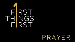 As part of our ongoing First Things First prayer ministry, please pray for  the following individuals this month: Patsy Ayers Ralph Lawson Krystal  McClain Cox family Everson Andrews Donald family Paul &