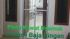 Cara membuat kasa nyamuk aluminium. Cara Membuat Pintu Kawat Nyamuk Hollow Baja Ringan Youtube