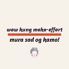 Gugma bisaya quotes about love. Ako Si Dodong