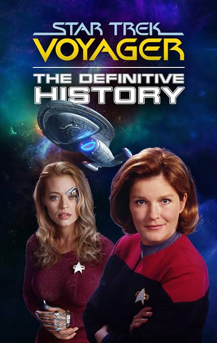 Star Trek Voyager: The Definitive History (2024) - IMDb