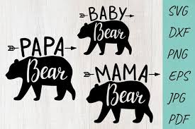 Download Fathers Day Baby Svg Dad Papa Bear Svg Mama Bear Svg 1365752 Cut Files Design Bundles