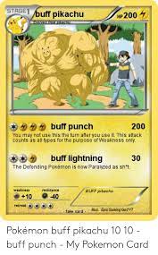 Stage1 Buff Pikachu Hp 200 Evolves From In 2021 Pikachu Buff Pokemon