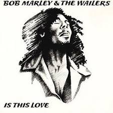 Bob marley & the wailers: Bob Marley And The Wailers Is This Love Mp3 Download Qoret